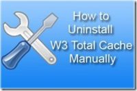 how to uninstall w3 total cache