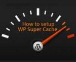 how to set up wp super cache